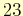 $ 23$