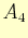 $ A_{4}$
