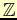 $ \mathbb{Z}$