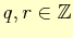 $ q, r\in \mathbb{Z}$
