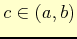 $ c\in (a,b)$