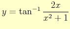 $ y= \tan^{-1}\dfrac{2x}{x^{2}+1}$
