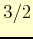 $ 3/2$