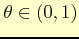 $ \theta\in (0,1)$